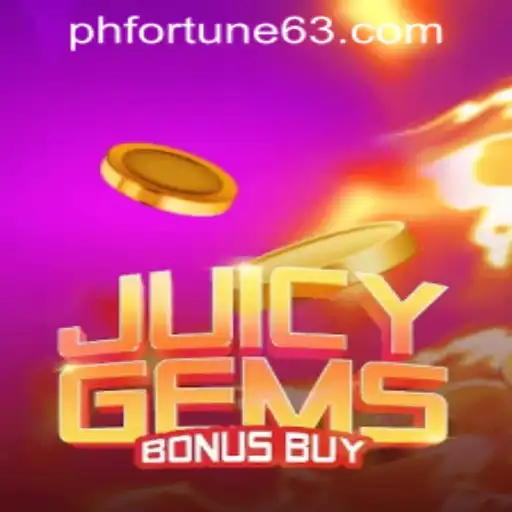 Discover the Thrills of JuicyGemsBonusBuy on PHFORTUNE.COM