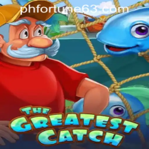 TheGreatestCatch: Dive Into the Thrilling World of PHFORTUNE.COM's Latest Gaming Sensation